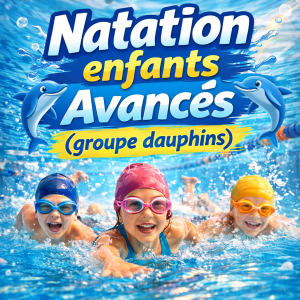 Natation enfants (avancés)